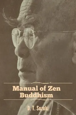 Příručka zenového buddhismu - Manual of Zen Buddhism