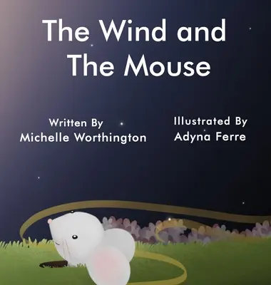 Vítr a myš - The Wind and The Mouse