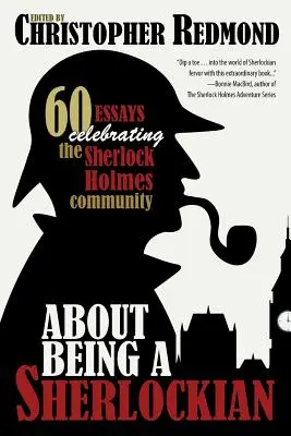 O tom, jak být Sherlockianem - About Being a Sherlockian