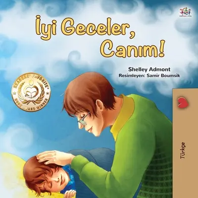 Dobrou noc, lásko moje! (Turecká kniha pro děti) - Goodnight, My Love! (Turkish Children's Book)