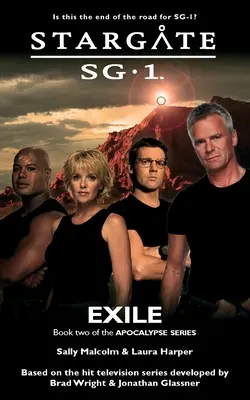 STARGATE SG-1 Exile (Apokalypsa, kniha 2) - STARGATE SG-1 Exile (Apocalypse book 2)