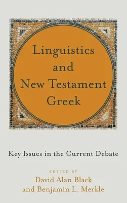 Lingvistika a novozákonní řečtina - Linguistics and New Testament Greek