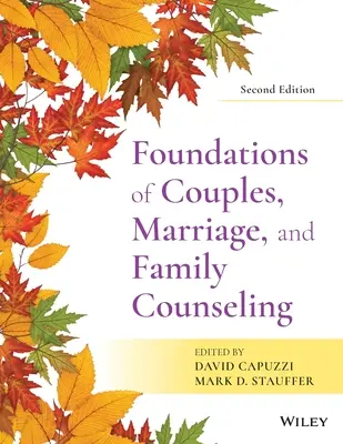 Základy párového, manželského a rodinného poradenství - Foundations of Couples, Marriage, and Family Counseling