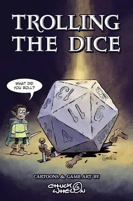 Trolling The Dice: Komiksy a herní umění - Trolling The Dice: Comics and Game Art