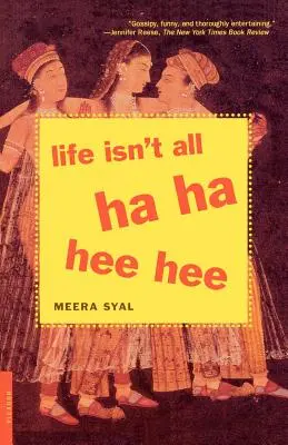 Život není jenom ha ha ha hee hee - Life Isn't All Ha Ha Hee Hee