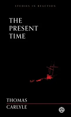 Současnost - Imperium Press (Studie o reakci) - The Present Time - Imperium Press (Studies in Reaction)