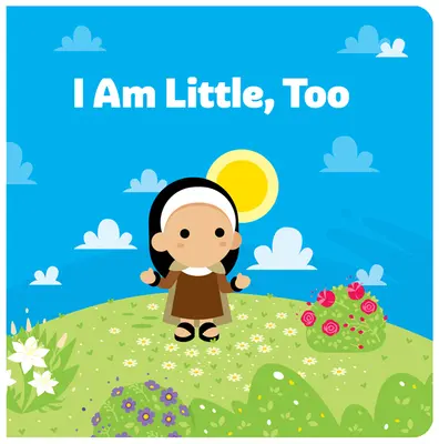 I já jsem malý - I Am Little, Too