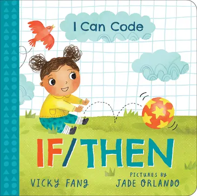 Umím kódovat: Pokud/tedy - I Can Code: If/Then