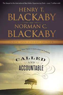 Called and Accountable: Objevte své místo v Božím věčném záměru. - Called and Accountable: Discovering Your Place in God's Eternal Purpose