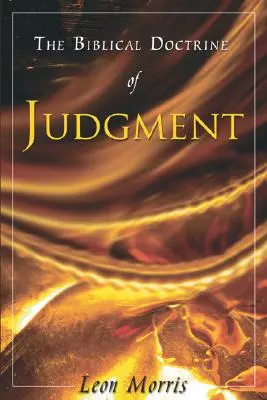 Biblické učení o soudu - The Biblical Doctrine of Judgment