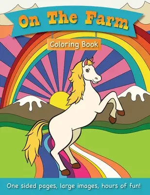 Na farmě Omalovánky pro děti ve věku 3-6 let! - On The Farm Coloring Book for Kids Ages 3-6!