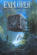 Průzkumník (Záhadné schránky #1) - Explorer (the Mystery Boxes #1)