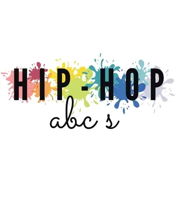 Hip-hopová abeceda - Hip-Hop ABC's