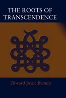 Kořeny transcendence - The Roots of Transcendence