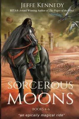 Čarodějné měsíce Knihy 4-6 - Sorcerous Moons Books 4-6