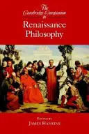 The Cambridge Companion to Renaissance Philosophy (Cambridgeský průvodce renesanční filozofií) - The Cambridge Companion to Renaissance Philosophy