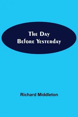 Den před včerejškem - The Day Before Yesterday