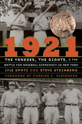 1921: Yankees, Giants a bitva o baseballovou nadvládu v New Yorku - 1921: The Yankees, the Giants, and the Battle for Baseball Supremacy in New York