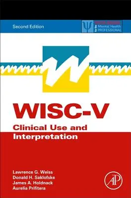 Wisc-V: Klinické využití a interpretace - Wisc-V: Clinical Use and Interpretation
