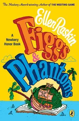 Figgové a přízraky - Figgs & Phantoms