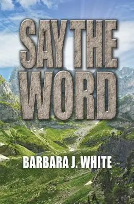 Řekni to slovo - Say the Word