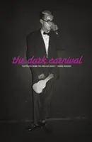 Temný karneval: Portréty z nekonečné noci - The Dark Carnival: Portraits from the Endless Night