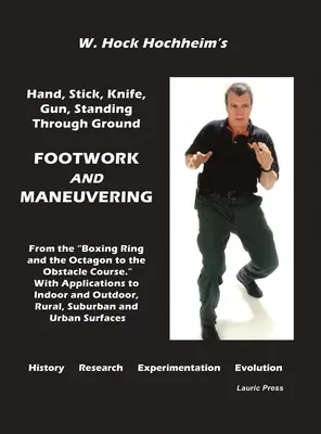 Práce nohou a manévrování - Footwork and Maneuevering