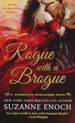 Tulák s brogou: A Scandalous Highlanders Novel (Skandální román o horalech) - Rogue with a Brogue: A Scandalous Highlanders Novel