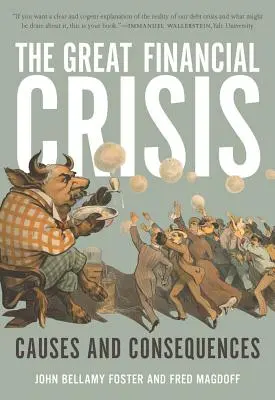 Velká finanční krize: Příčiny a důsledky - The Great Financial Crisis: Causes and Consequences