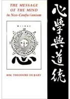 Poselství mysli v neokonfucianismu - The Message of the Mind in Neo-Confucianism