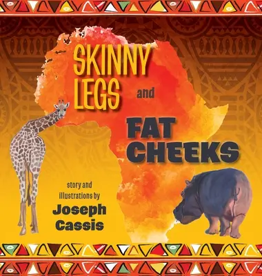 Hubené nohy a tlusté tváře - Skinny Legs and Fat Cheeks