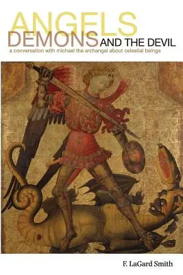 Andělé, démoni a ďábel - Angels, Demons, and the Devil