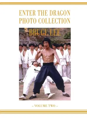 Bruce Lee Enter the Dragon fotoalbum Vol. 2 - Bruce Lee Enter the Dragon Photo album Vol 2