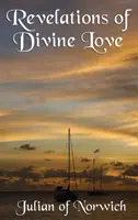 Zjevení Boží lásky - Revelations of Divine Love