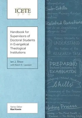 Příručka pro školitele doktorandů v evangelikálních teologických institucích - Handbook for Supervisors of Doctoral Students in Evangelical Theological Institutions