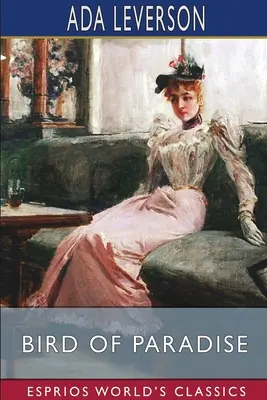 Rajský pták (Esprios Classics) - Bird of Paradise (Esprios Classics)