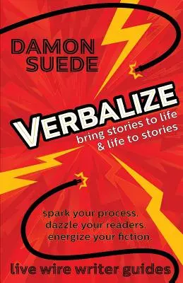 Verbalizovat: oživit příběhy a oživit příběhy - Verbalize: bring stories to life & life to stories