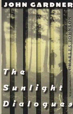Dialogy o slunečním světle - The Sunlight Dialogues