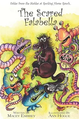 Vystrašená Falabella: Pohádky ze stájí na ranči Houpací kůň - The Scared Falabella: Fables from the Stables at Rocking Horse Ranch