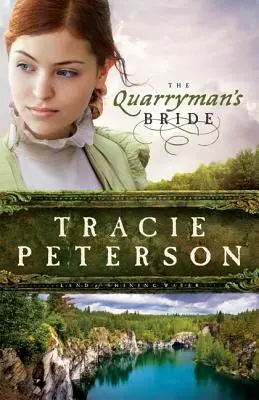 Quarrymanova nevěsta - Quarryman's Bride