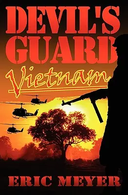 Ďáblova garda Vietnam - Devil's Guard Vietnam