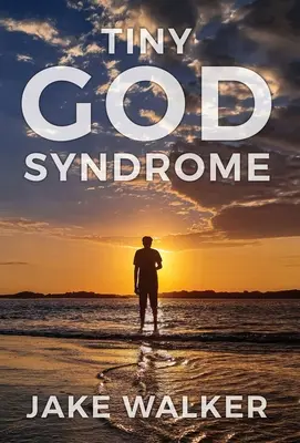 Syndrom malého boha - Tiny God Syndrome