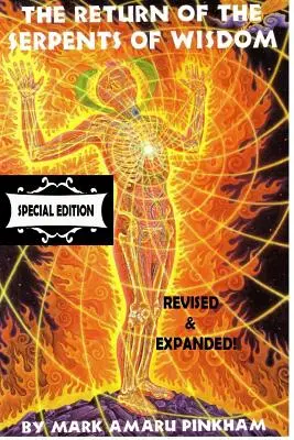Návrat hadů moudrosti - zvláštní vydání - The Return of the Serpents of Wisdom - Special Edition