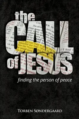 Ježíšovo volání: nalezení osoby pokoje - The Call of Jesus: finding the person of peace