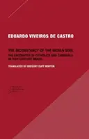 Nestálost indiánské duše: setkání katolíků a kanibalů v Brazílii 16. století - The Inconstancy of the Indian Soul: The Encounter of Catholics and Cannibals in 16-Century Brazil