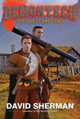 DemonTech: Poslední tažení - DemonTech: The Last Campaigns