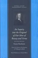 Zkoumání původu našich představ o kráse a ctnosti - An Inquiry Into the Original of Our Ideas of Beauty and Virtue