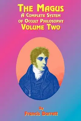 Kniha Mág 2: Úplný systém okultní filozofie - The Magus Book 2: A Complete System of Occult Philosophy
