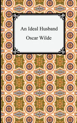 Ideální manžel - An Ideal Husband