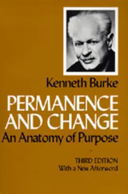 Trvalost a změna: Anatomie účelu, třetí vydání - Permanence and Change: An Anatomy of Purpose, Third Edition